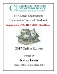 FHA Direct Endorsement Underwriting Self Paced | Capstone Institute