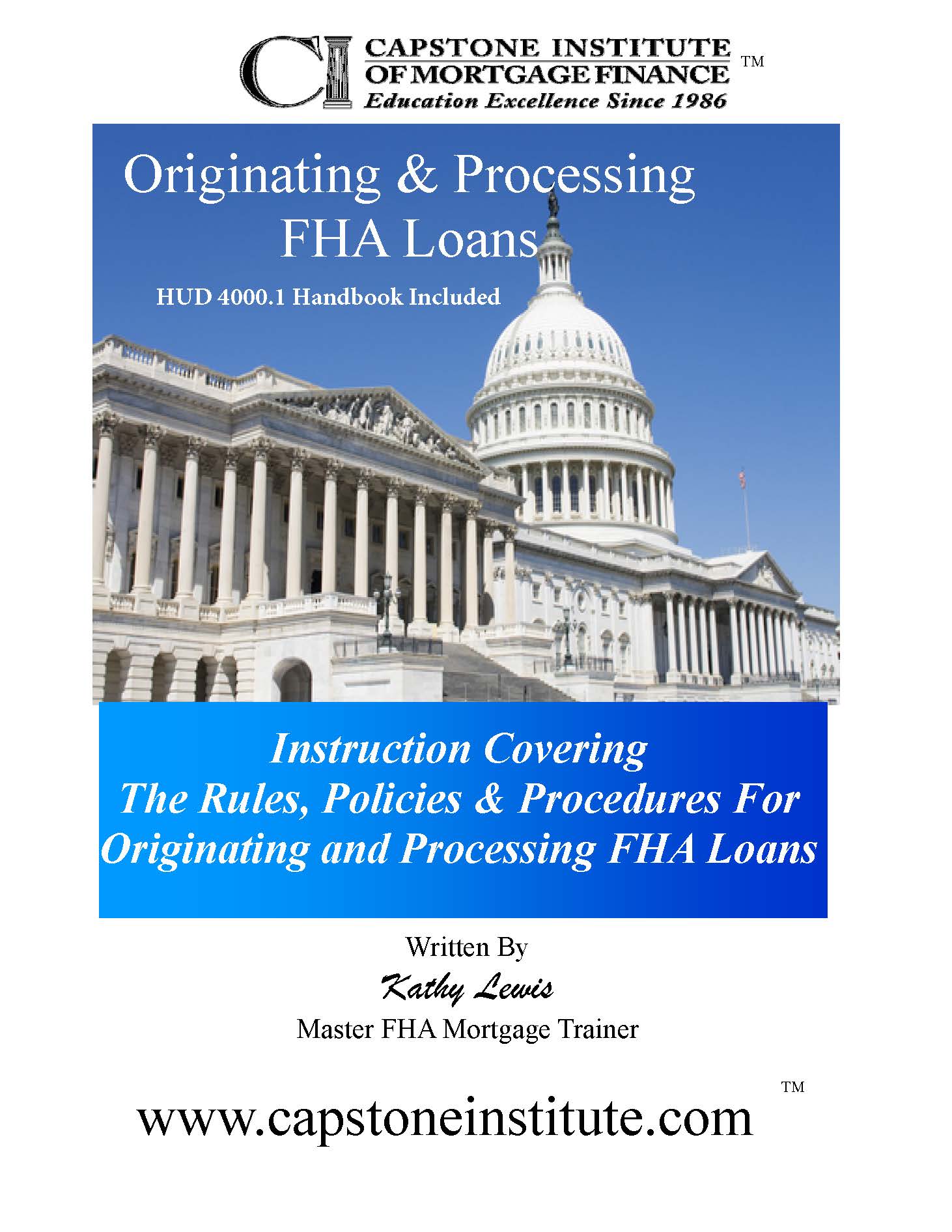 Understanding FHA Loans Loan Originator Classes Capstone Institute